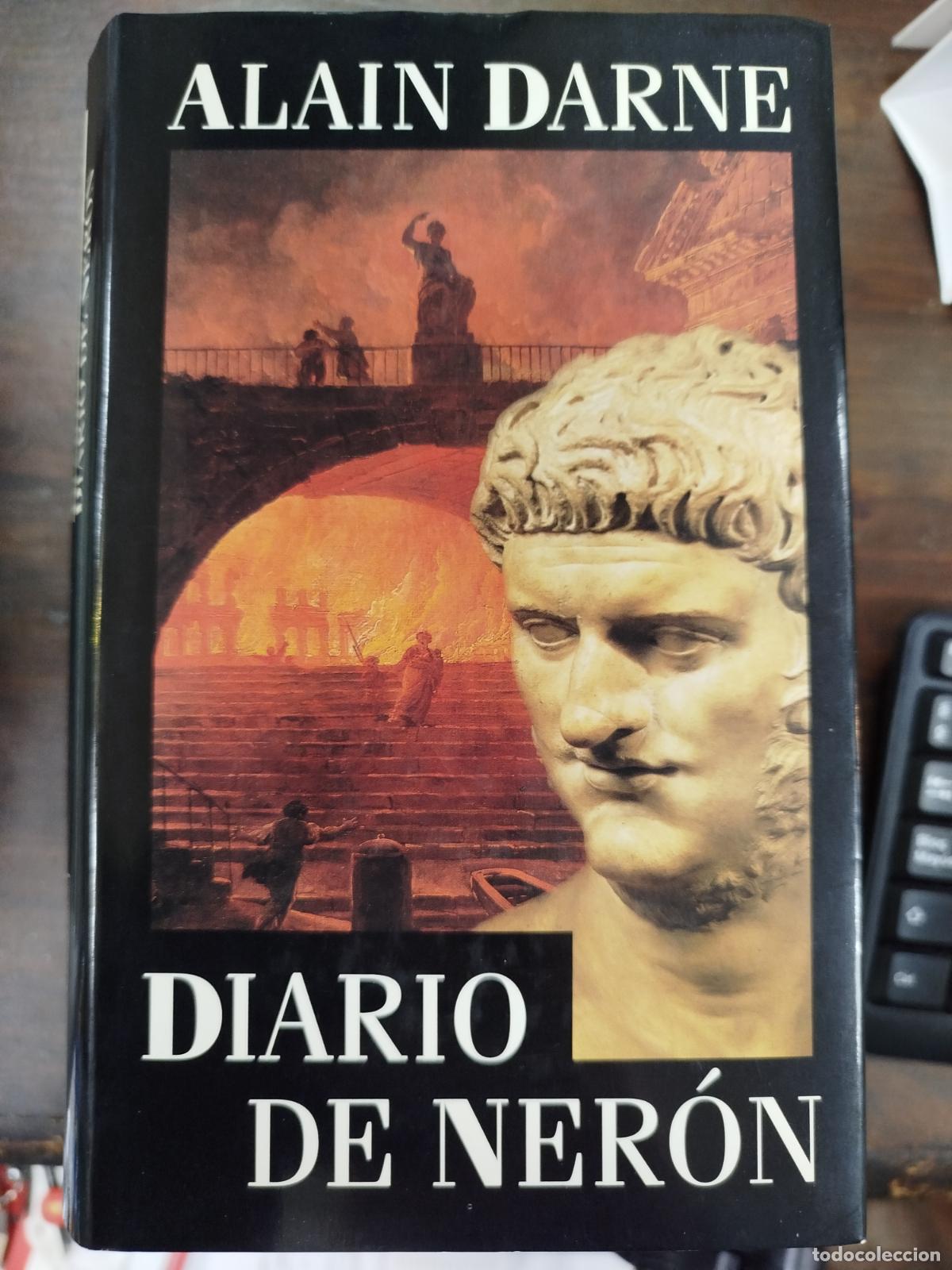 Libros de segunda mano: DIARIO DE NER&Oacute;N - ALAIN DARNE