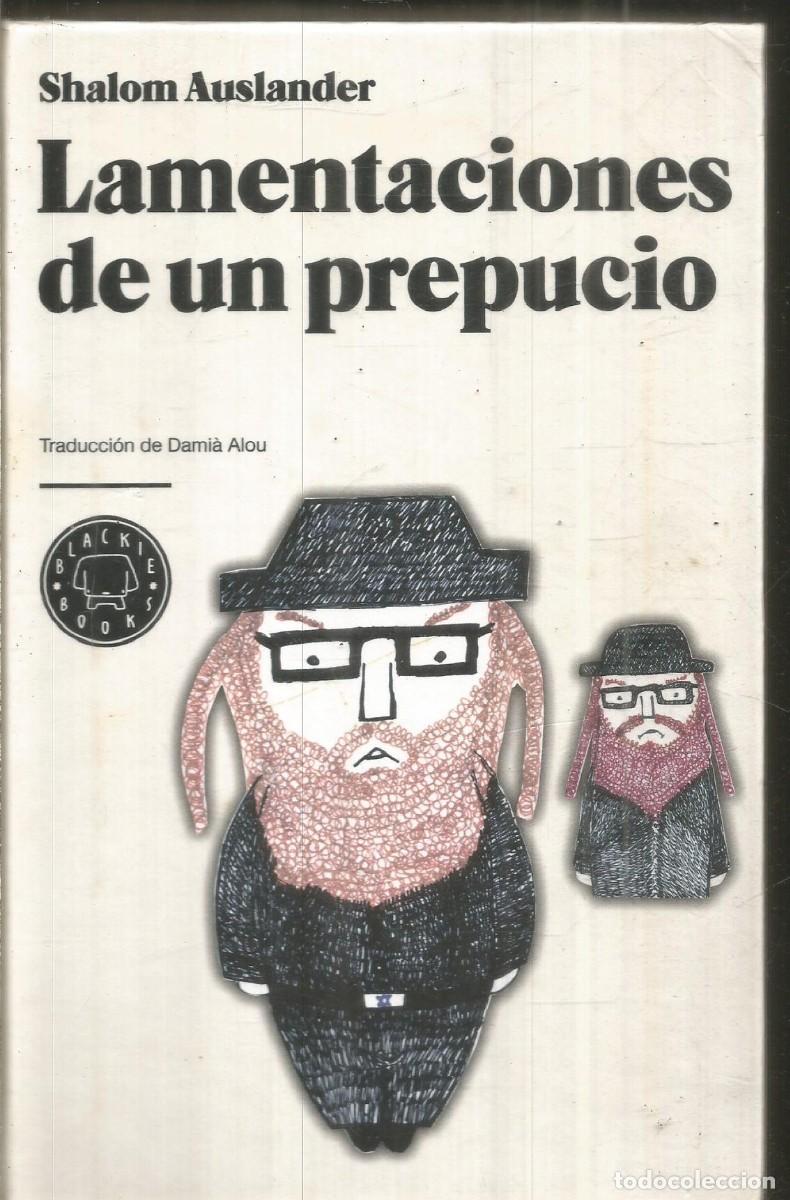 Libros de segunda mano: SHALOM AUSLANDER. LAMENTACIONES DE UN PREPUCIO. BLACKIE BOOKS. PRIMERA EDICION