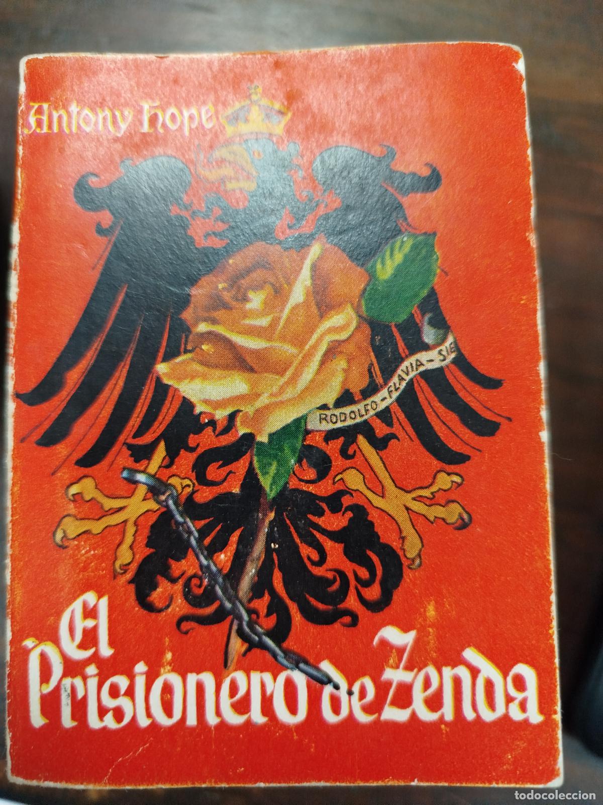 Libros de segunda mano: EL PRISIONERO DE ZENDA - ANTONY HOPE (Pulga)