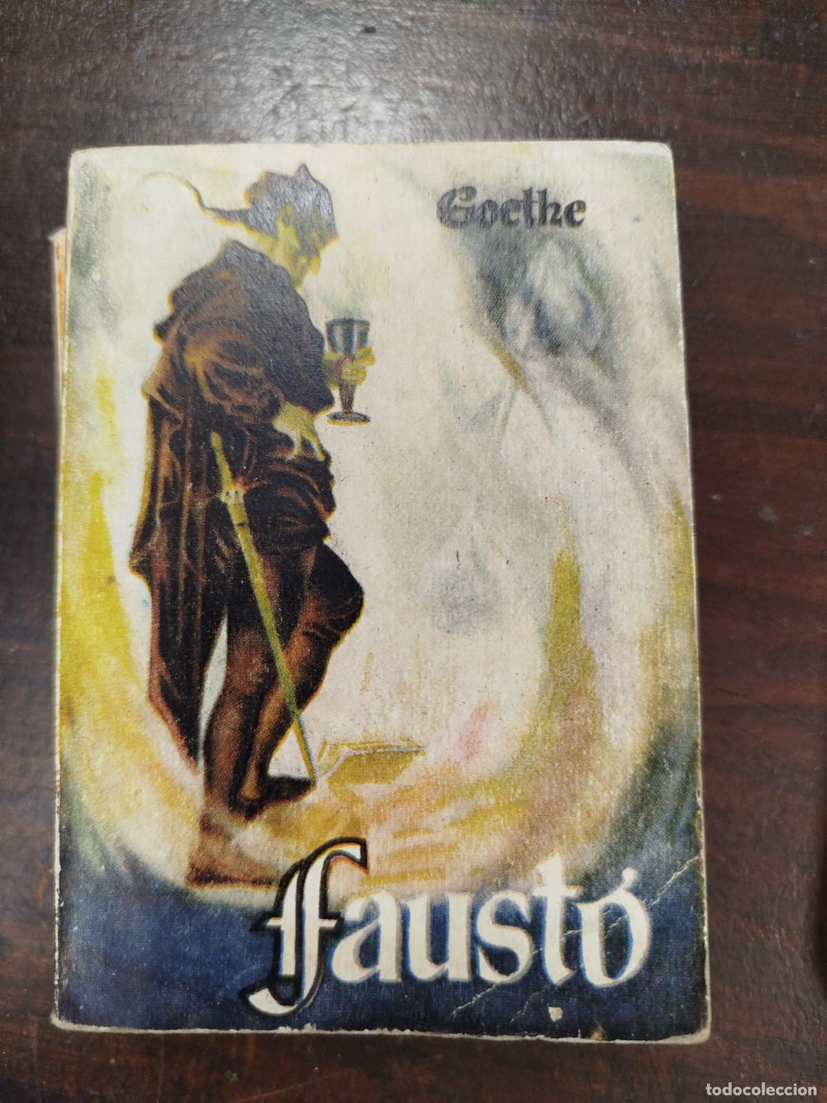 Libros de segunda mano: FAUSTO - GOETHE (Pulga)