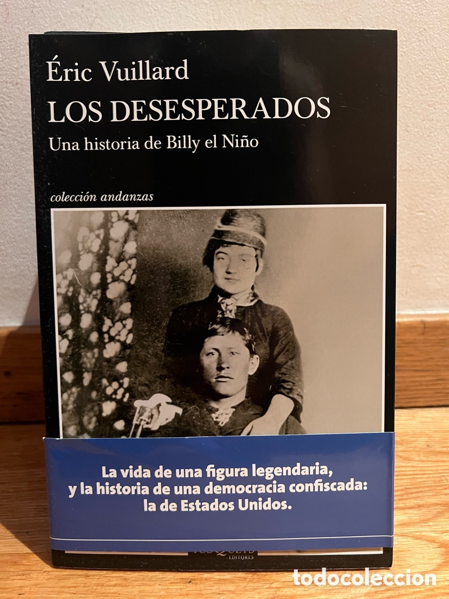 Libros de segunda mano: &Eacute;ric Vuillard LOS DESESPERADOS