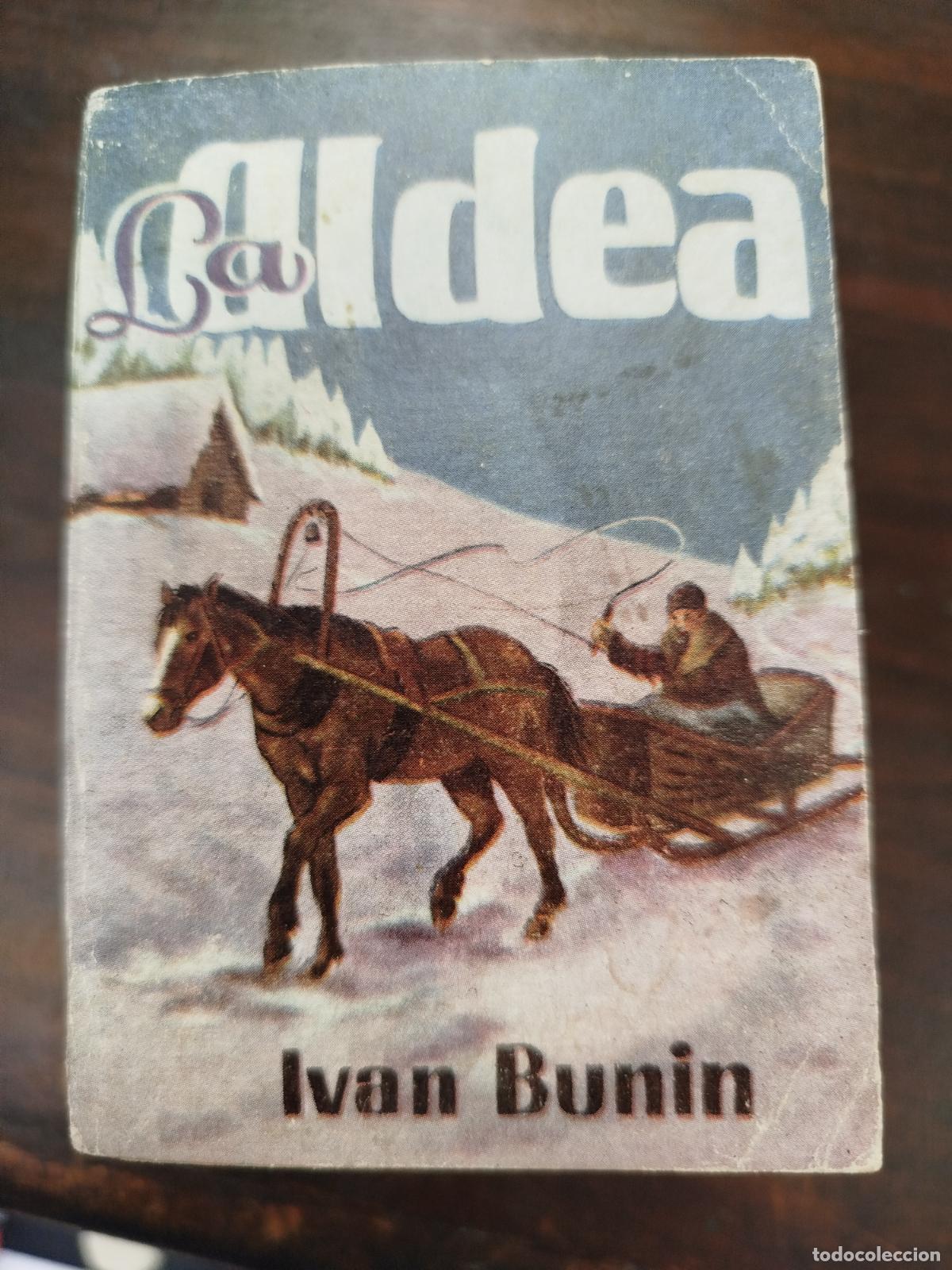 Libros de segunda mano: LA ALDEA - IVAN BUNIN (Pulga) - Foto 1