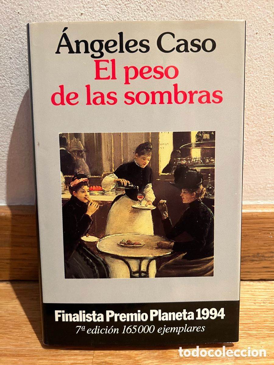 Libros de segunda mano: &Aacute;ngeles Caso El peso de las sombras