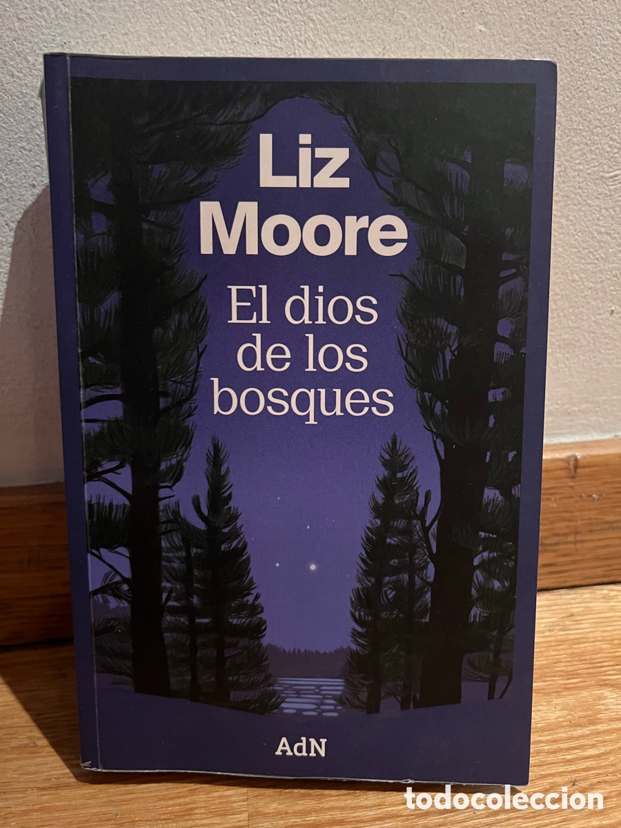 Libros de segunda mano: Liz Moore El dios de los bosques