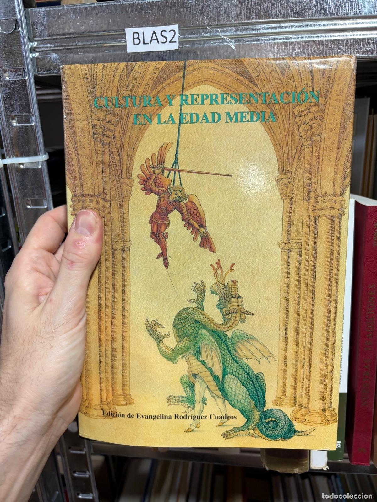 Livres d'occasion: BLAS2 Cultura y representaci&oacute;n en la Edad Media