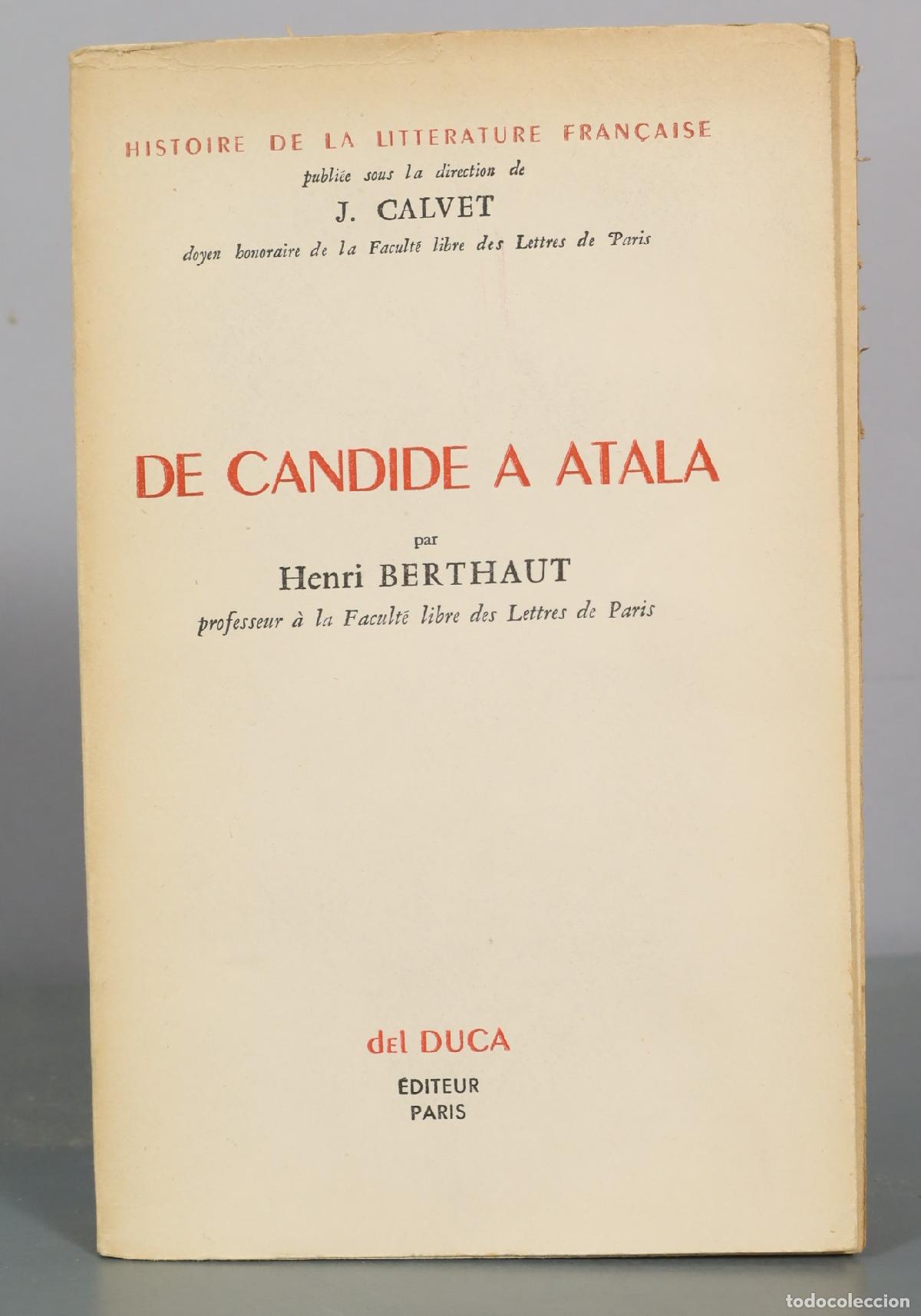 Livres d'occasion: De Candide a Atala - Henri Berthaut - del Duca