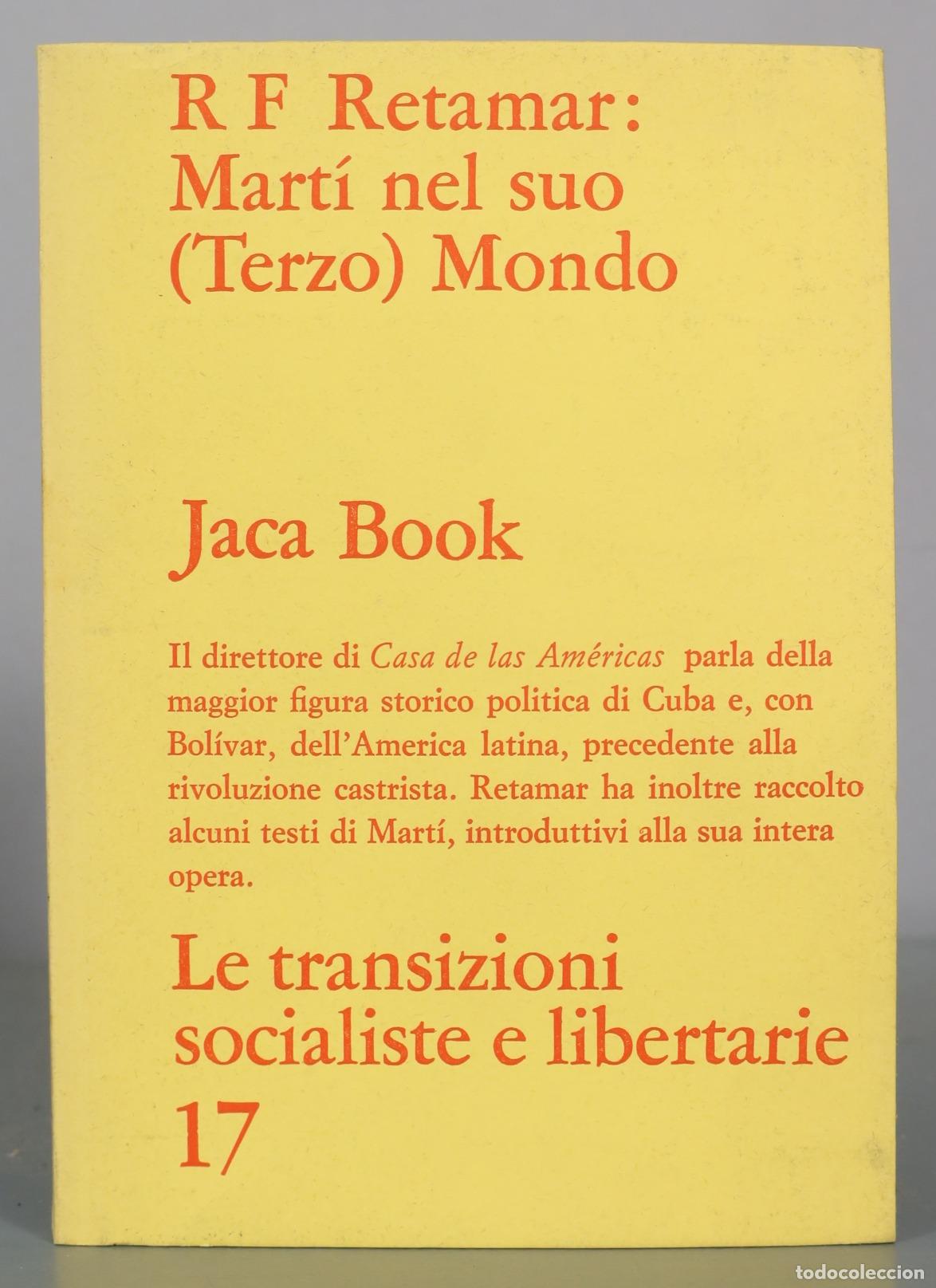 Gebrauchte B&uuml;cher: Marti nel suo Terzo Mondo - R F Retamar - Jaca Book