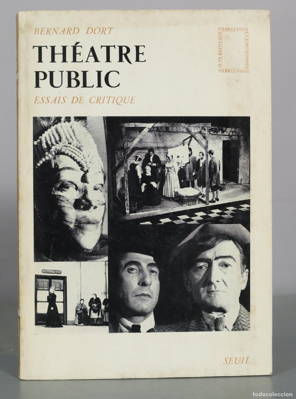 Libros de segunda mano: Th&eacute;&acirc;tre Public - Bernard Dort - Seuil
