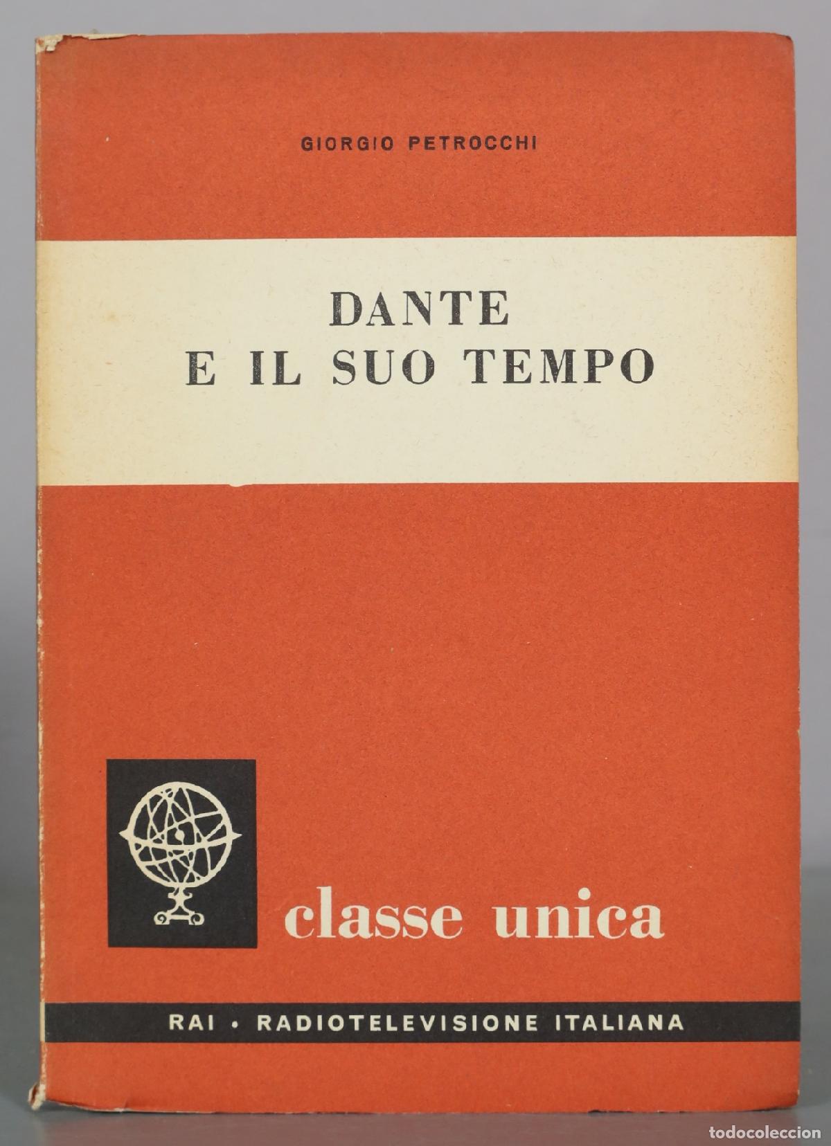 Libros de segunda mano: Dante E Il Suo Tempo - Giorgio Petrocchi - ERI Edizioni Rai Radiotelevisione Italiana