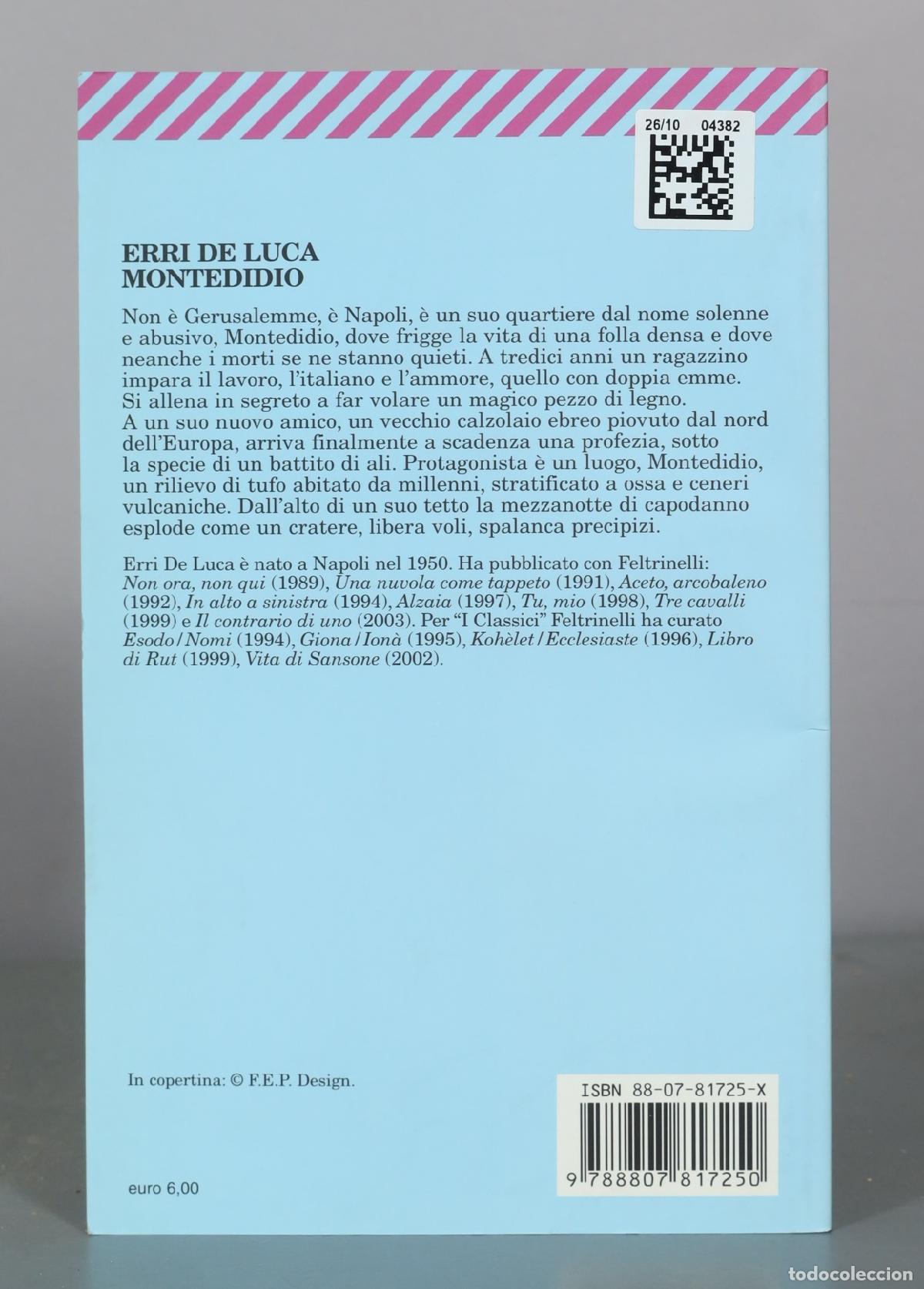 Libros de segunda mano: Montedidio - Erri De Luca - Feltrinelli - Foto 2