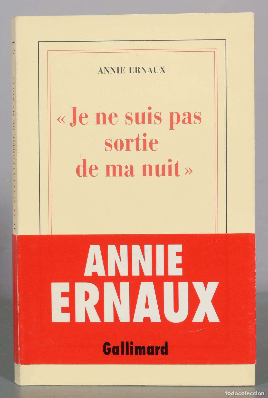 Libros de segunda mano: Je ne suis pas sortie de ma nuit - Annie Ernaux - Gallimard