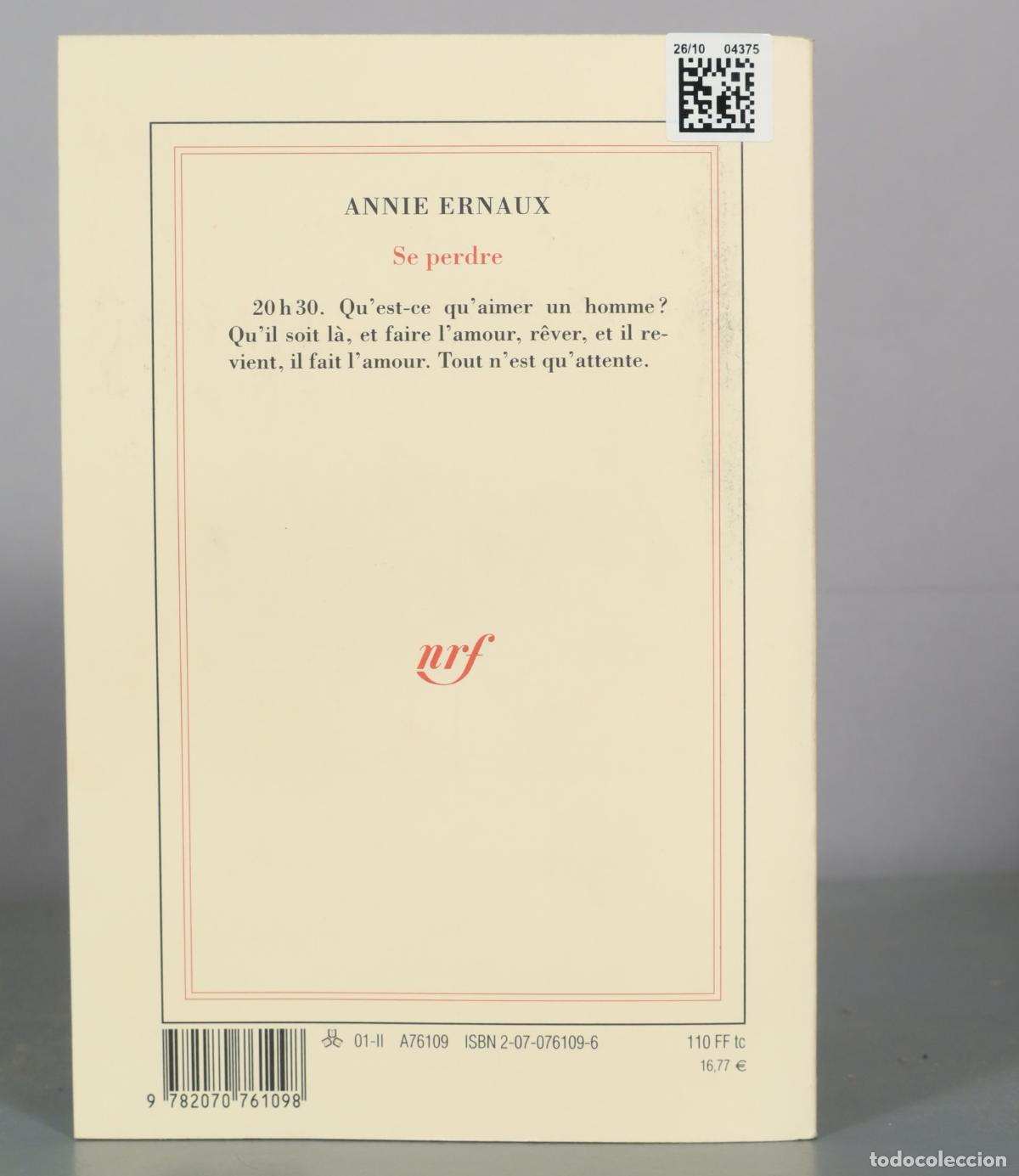 Libros de segunda mano: Se perdre - Annie Ernaux - Gallimard - Foto 2