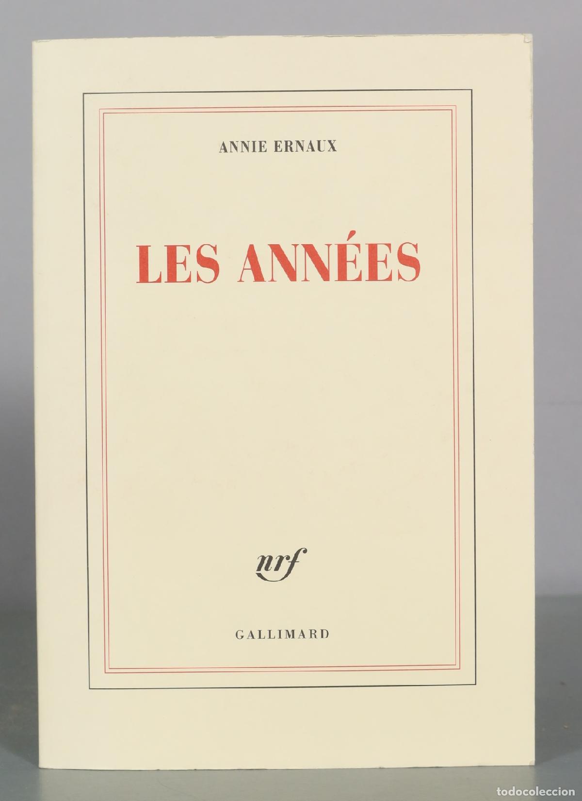 Libros de segunda mano: Les ann&eacute;es - Annie Ernaux - Gallimard