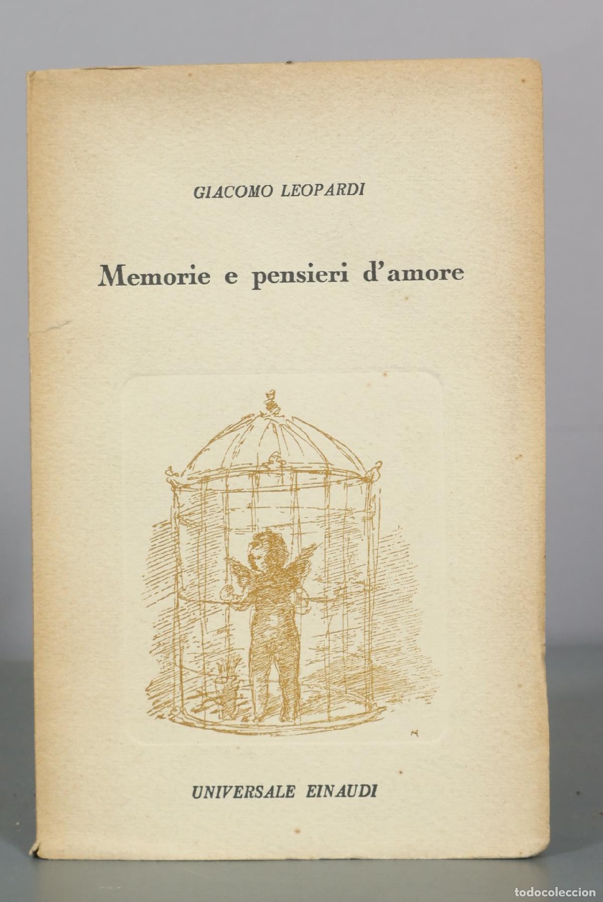 Libri di seconda mano: Memorie e pensieri d'amore - Giacomo Leopardi - Einaudi
