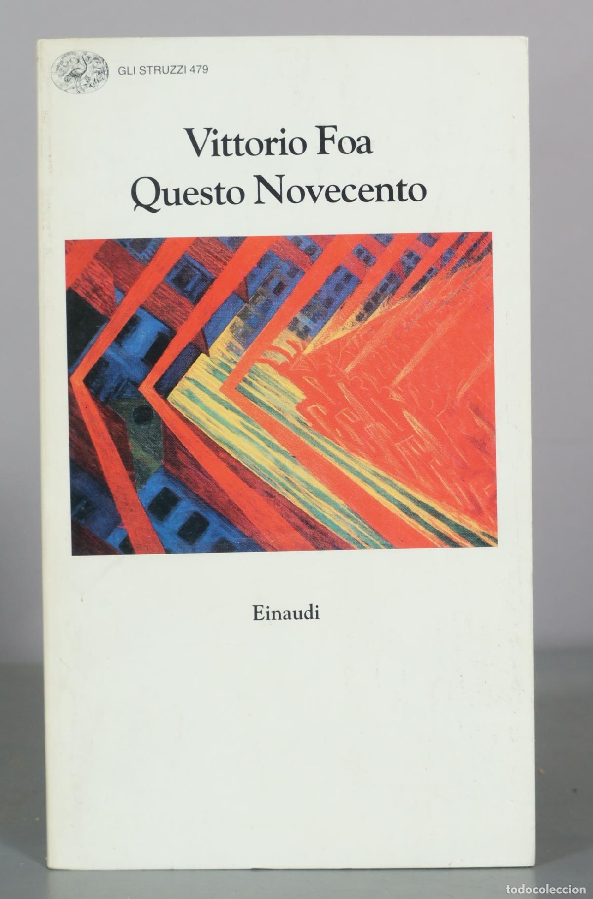 Libri di seconda mano: Questo Novecento - Vittorio Foa - Einaudi