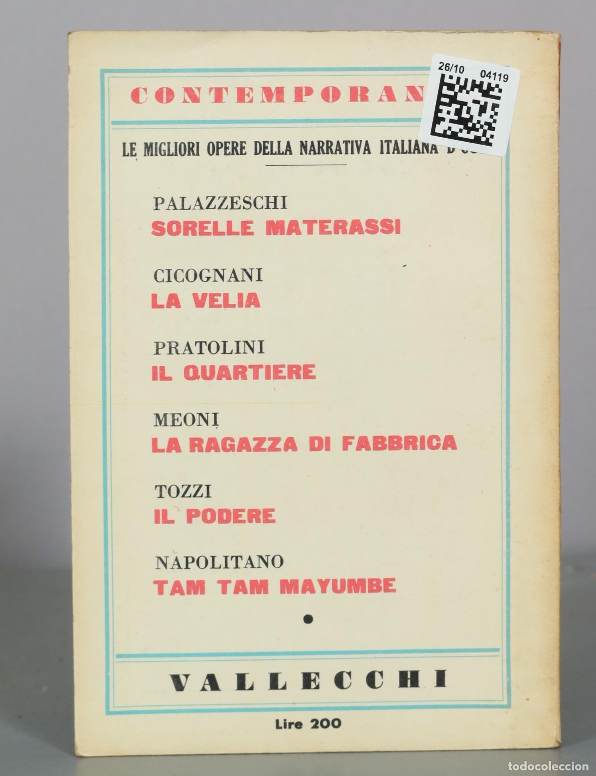 Libros de segunda mano: Il quartiere - Vasco Pratolini - Vallecchi - Foto 2