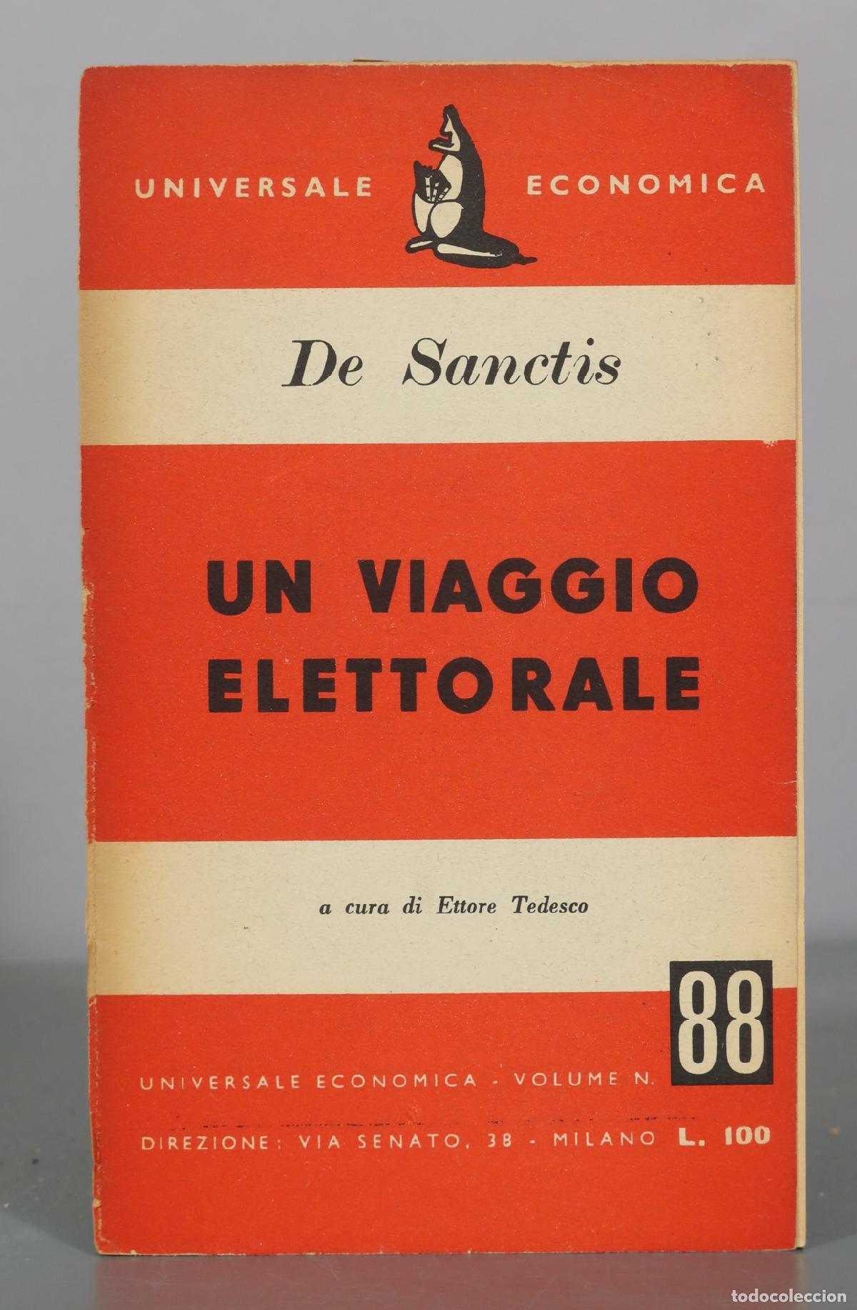 Gebrauchte B&uuml;cher: Un viaggio elettorale - De Sanctis - Universale Economica