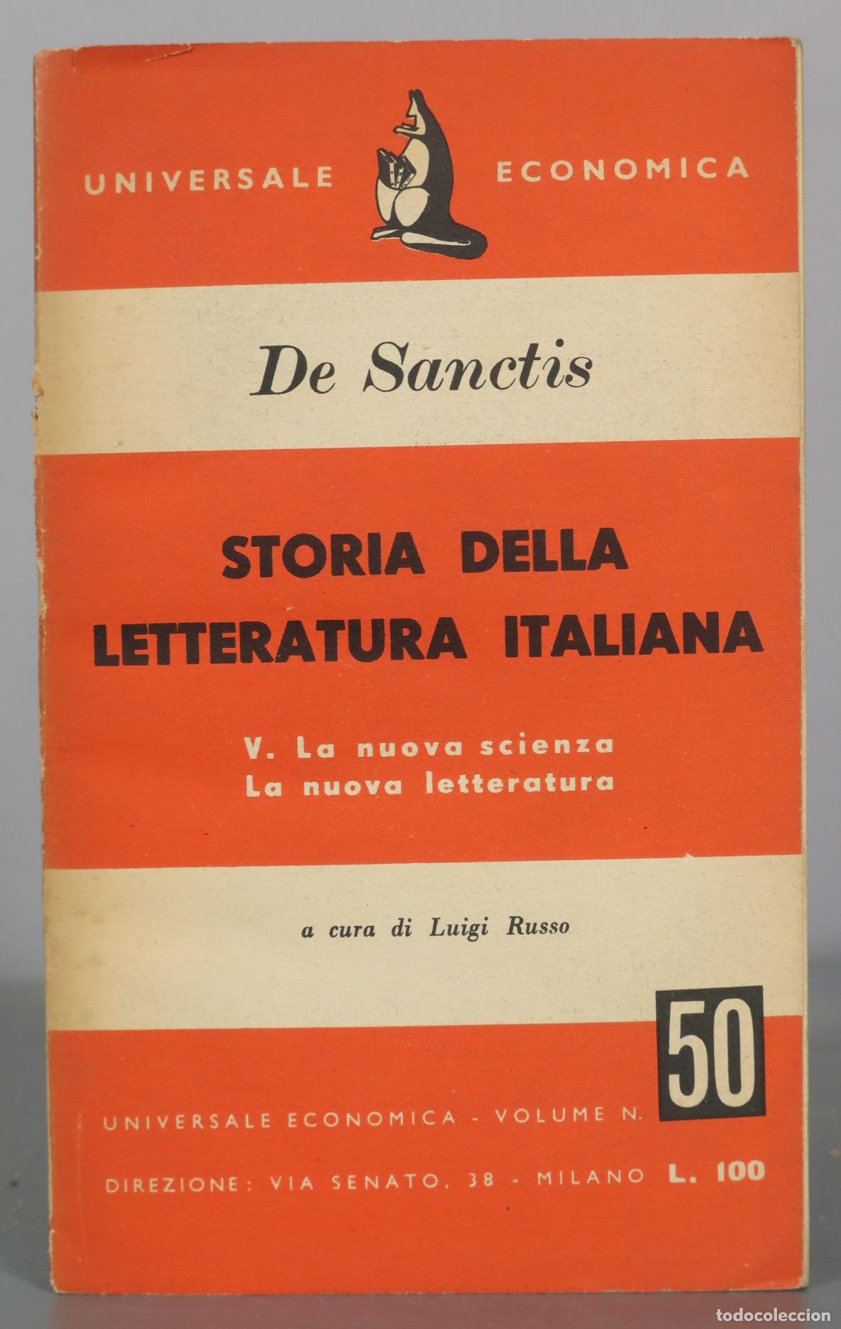 Gebrauchte B&uuml;cher: Storia della letteratura italiana - V. La nuova scienza - La nuova letteratura - De Sanctis -