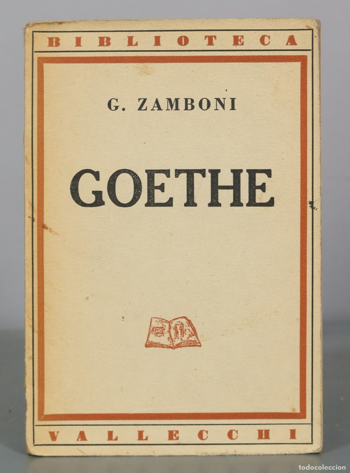 Libros de segunda mano: Goethe - G. Zamboni - Vallecchi - Foto 1