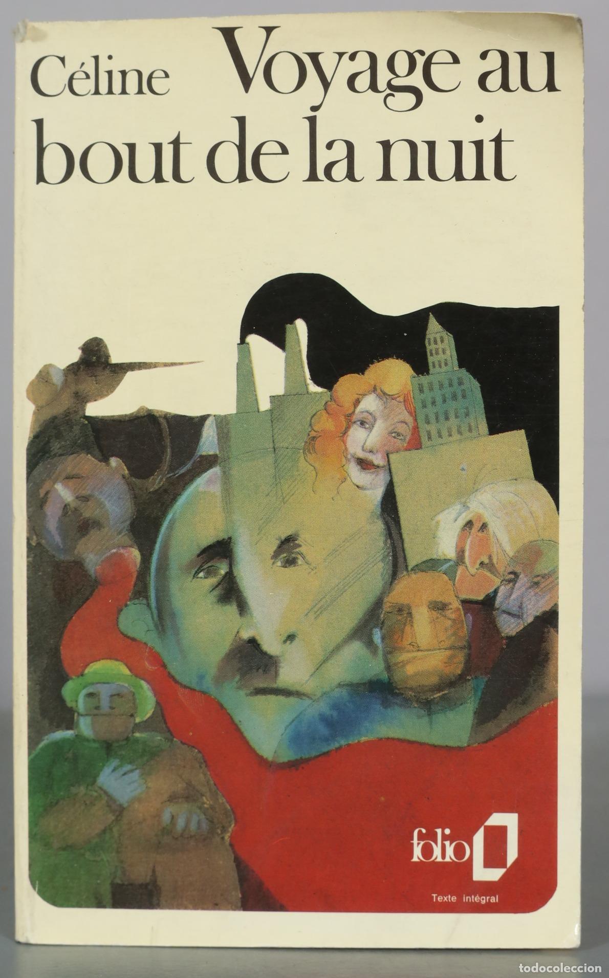 Libri di seconda mano: Voyage au bout de la nuit - Louis-Ferdinand C&eacute;line - Folio