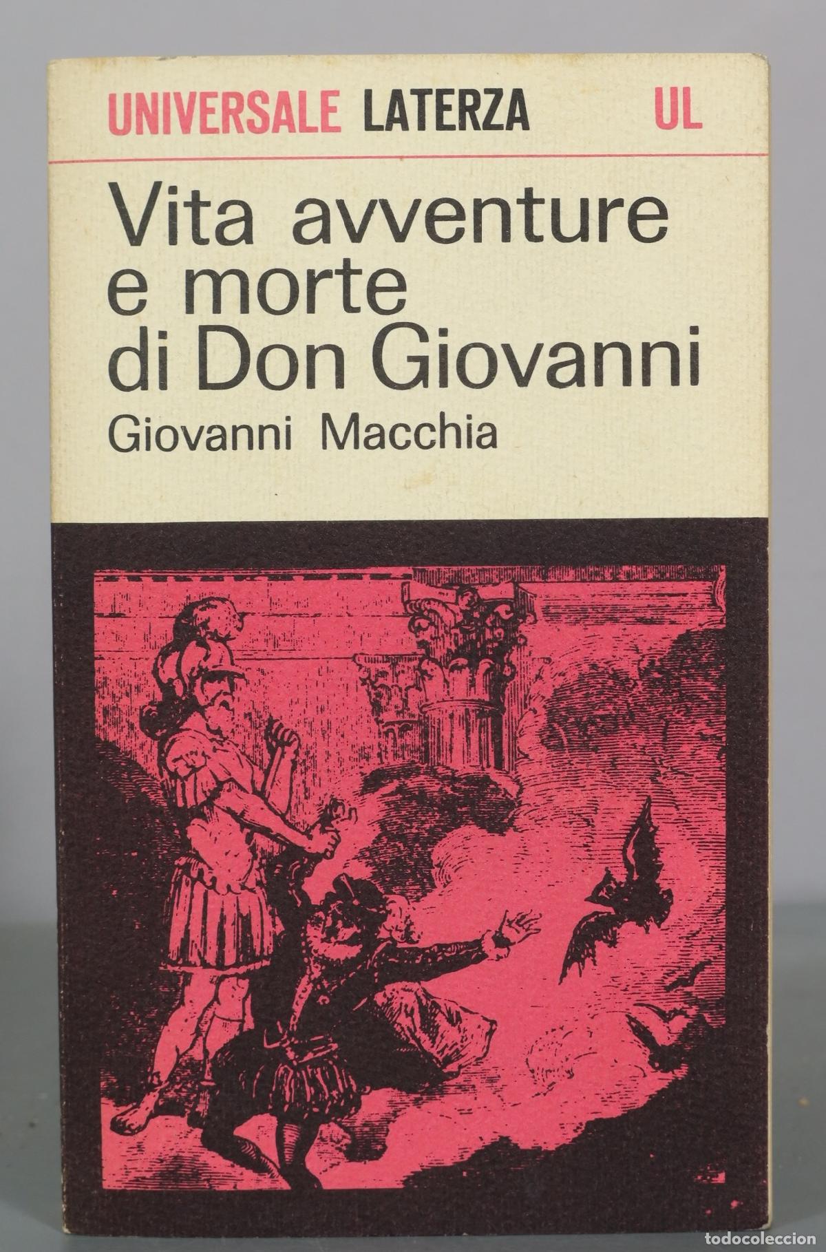 Libri di seconda mano: Vita avventure e morte di Don Giovanni - Giovanni Macchia - Laterza
