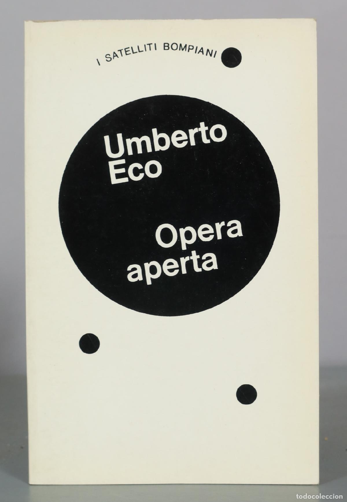 Libri di seconda mano: Opera aperta - Umberto Eco - Bompiani