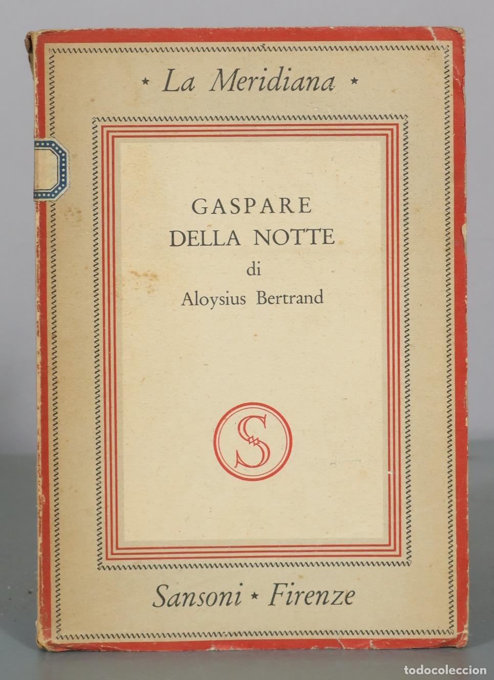 Libri di seconda mano: Gaspare della notte - Aloysius Bertrand - Sansoni