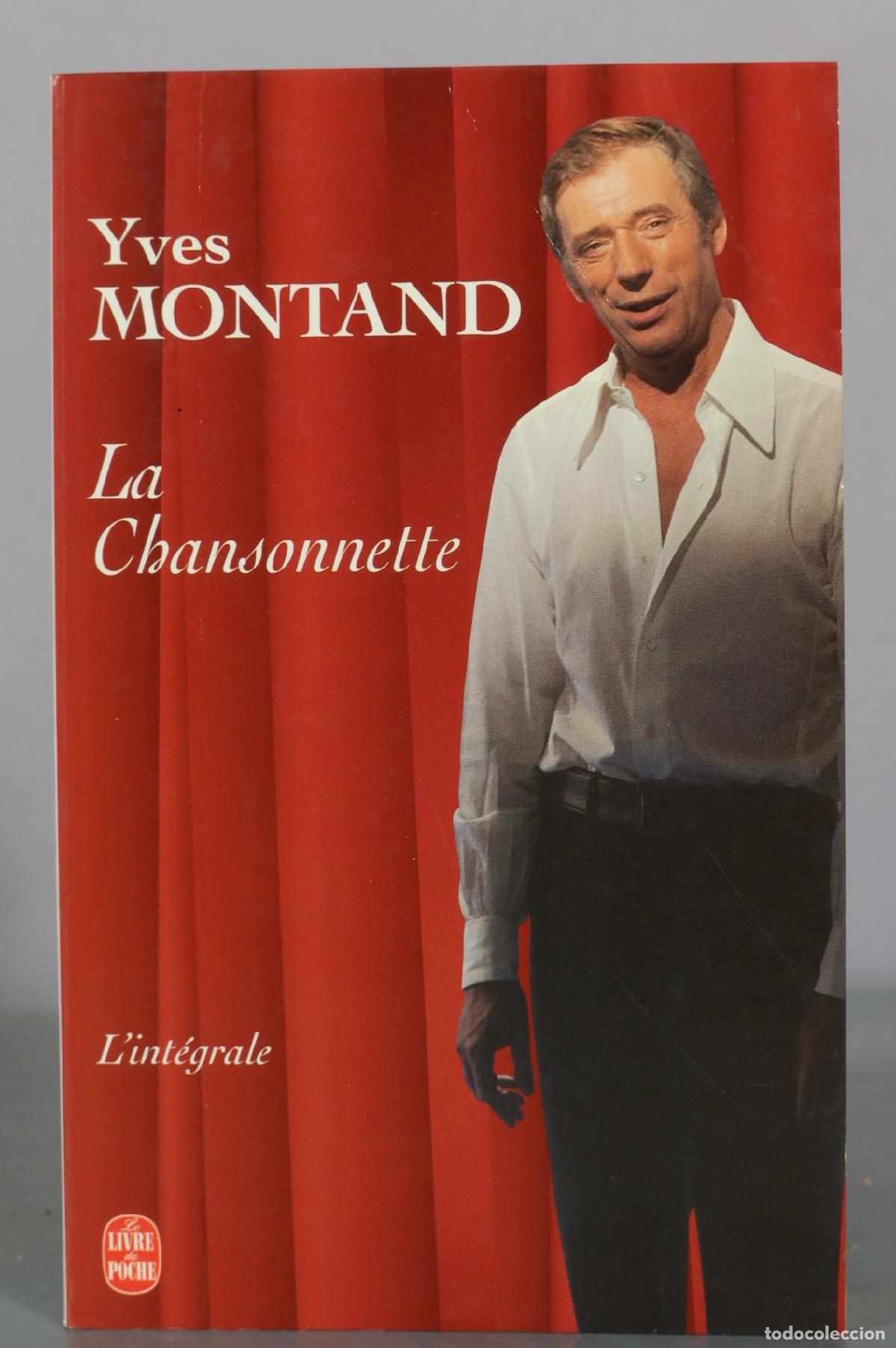 Libri di seconda mano: La Chansonnette - Yves Montand - Le Livre de Poche