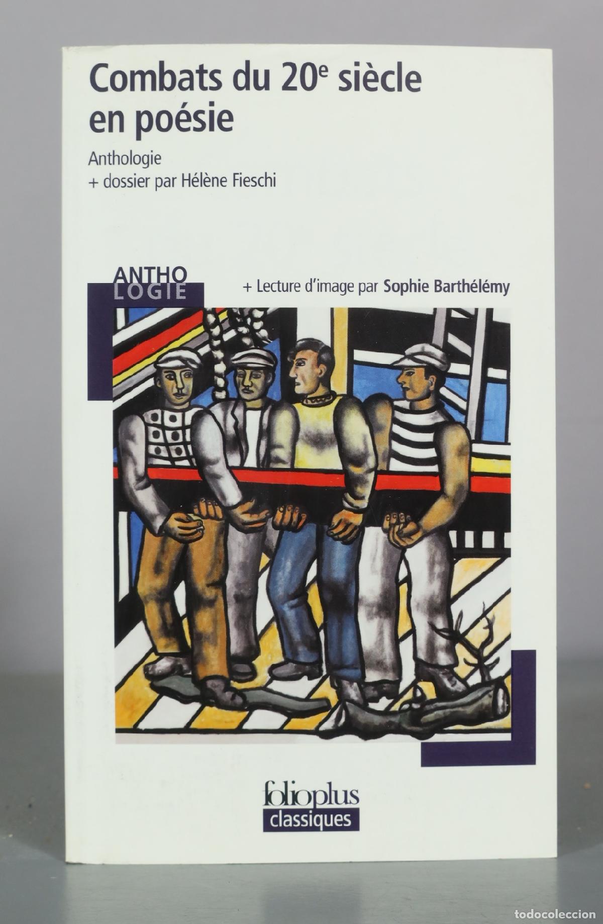 Libri di seconda mano: Combats du 20e si&egrave;cle en po&eacute;sie - H&eacute;l&egrave;ne Fieschi - Folio classique