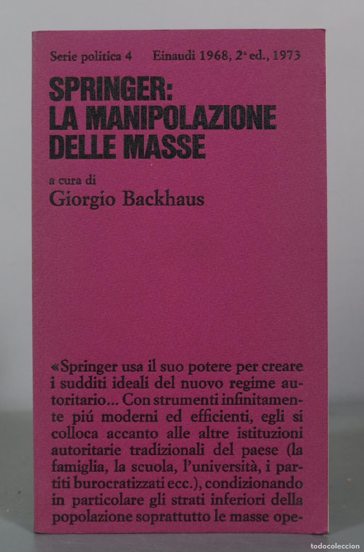 Libros de segunda mano: Springer: La manipolazione delle masse - Giorgio Backhaus - Einaudi