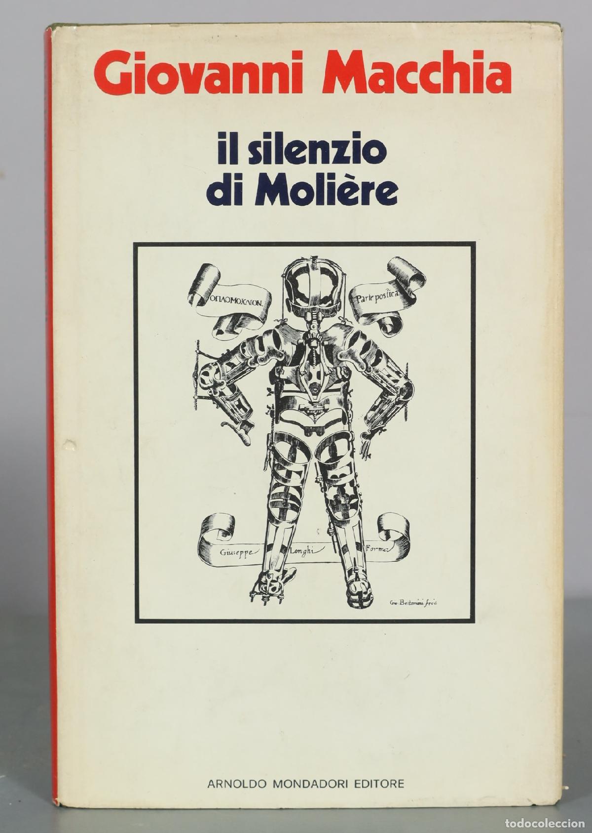 Libros de segunda mano: Il silenzio di Moli&egrave;re - Giovanni Macchia - Arnoldo Mondadori Editore