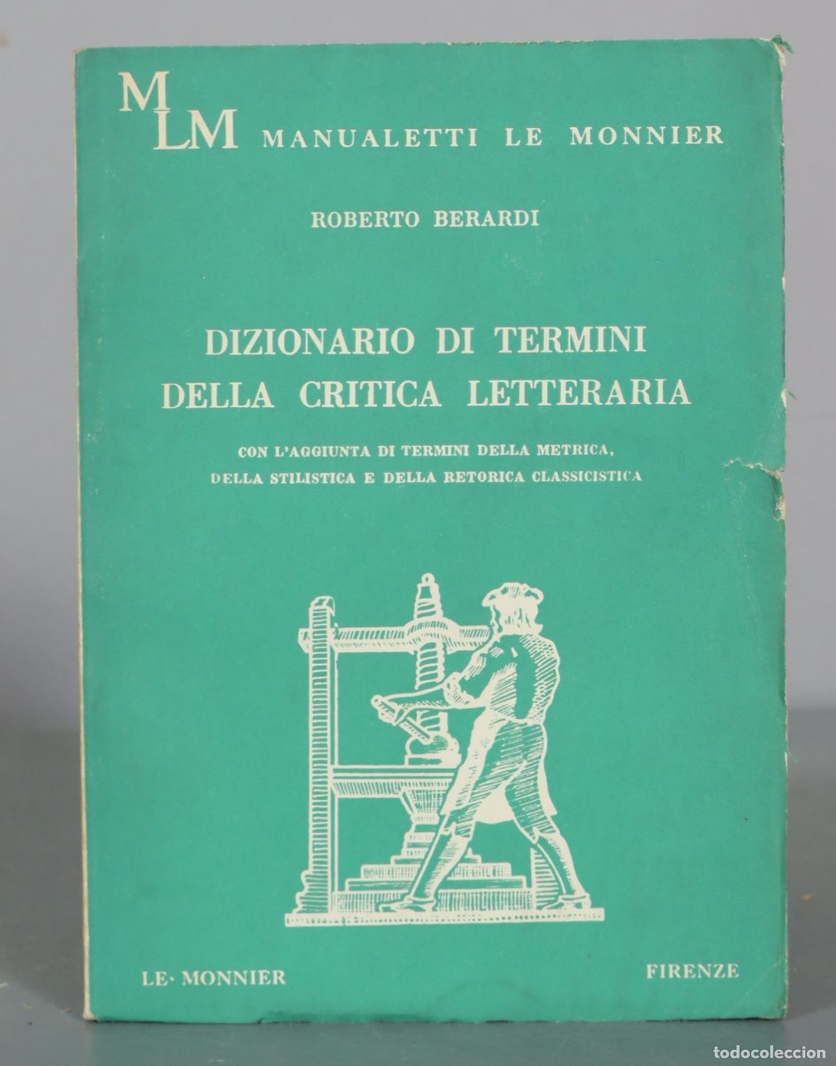 Libros de segunda mano: Dizionario di termini della critica letteraria - Roberto Berardi - Le Monnier