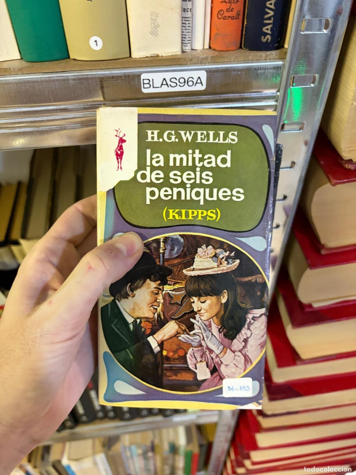Libros de segunda mano: BLAS96A La mitad de seis peniques Kipps H. G. Wells