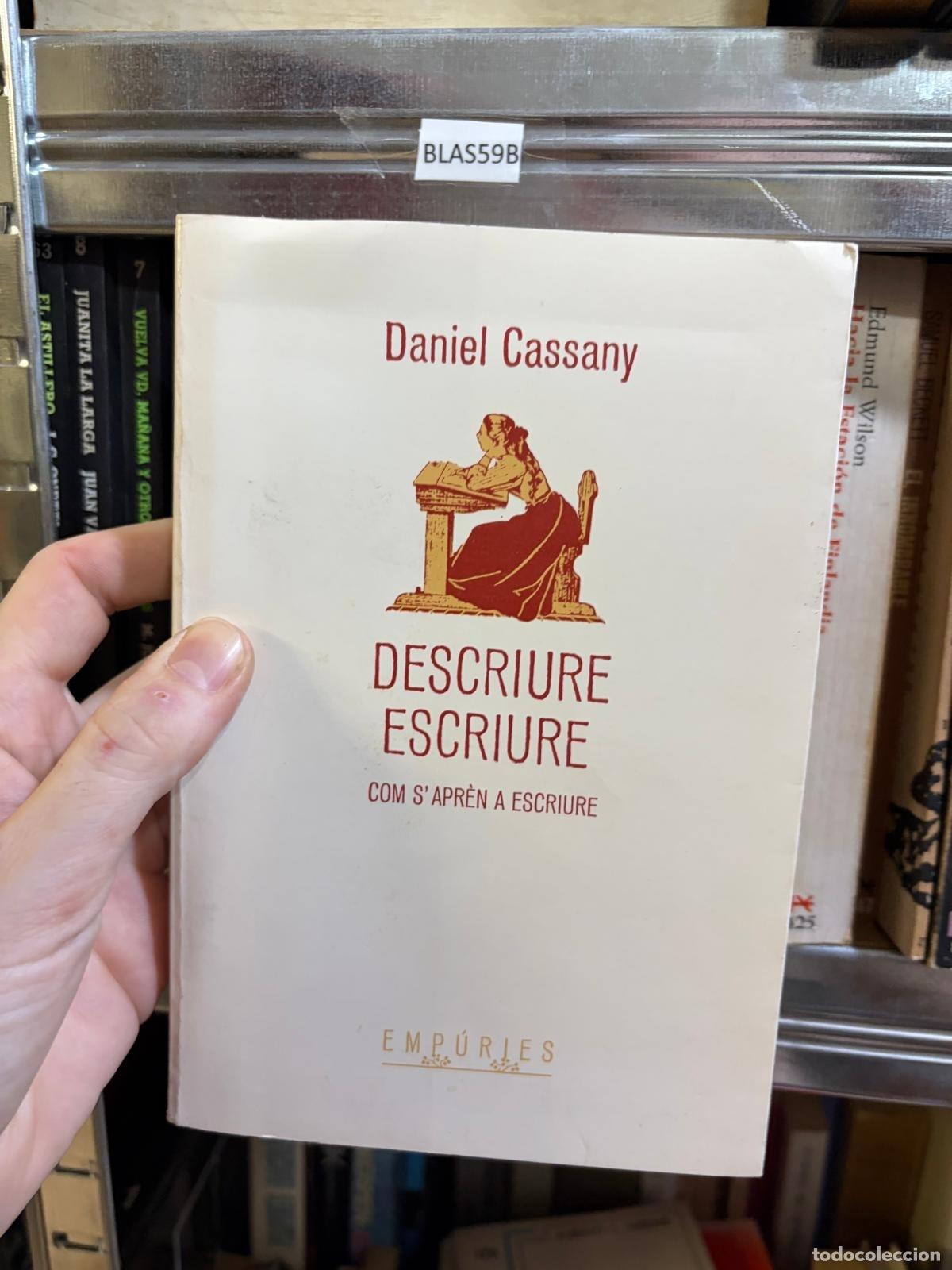 Libros de segunda mano: BLAS59B Descriure escriure Daniel Cassany Emp&uacute;ries