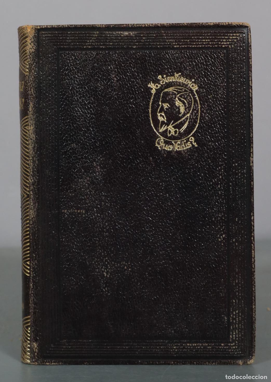 Libros de segunda mano: Quo Vadis? - Henryk Sienkiewicz - Aguilar 1951