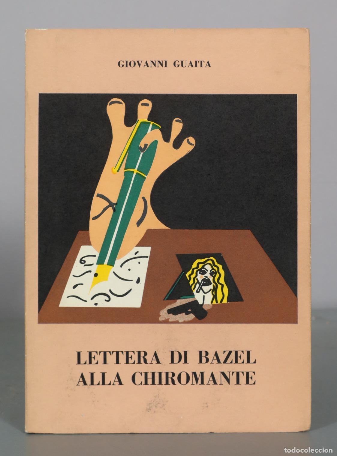 Libros de segunda mano: Lettera di Bazel alla chiromante - Giovanni Guaita