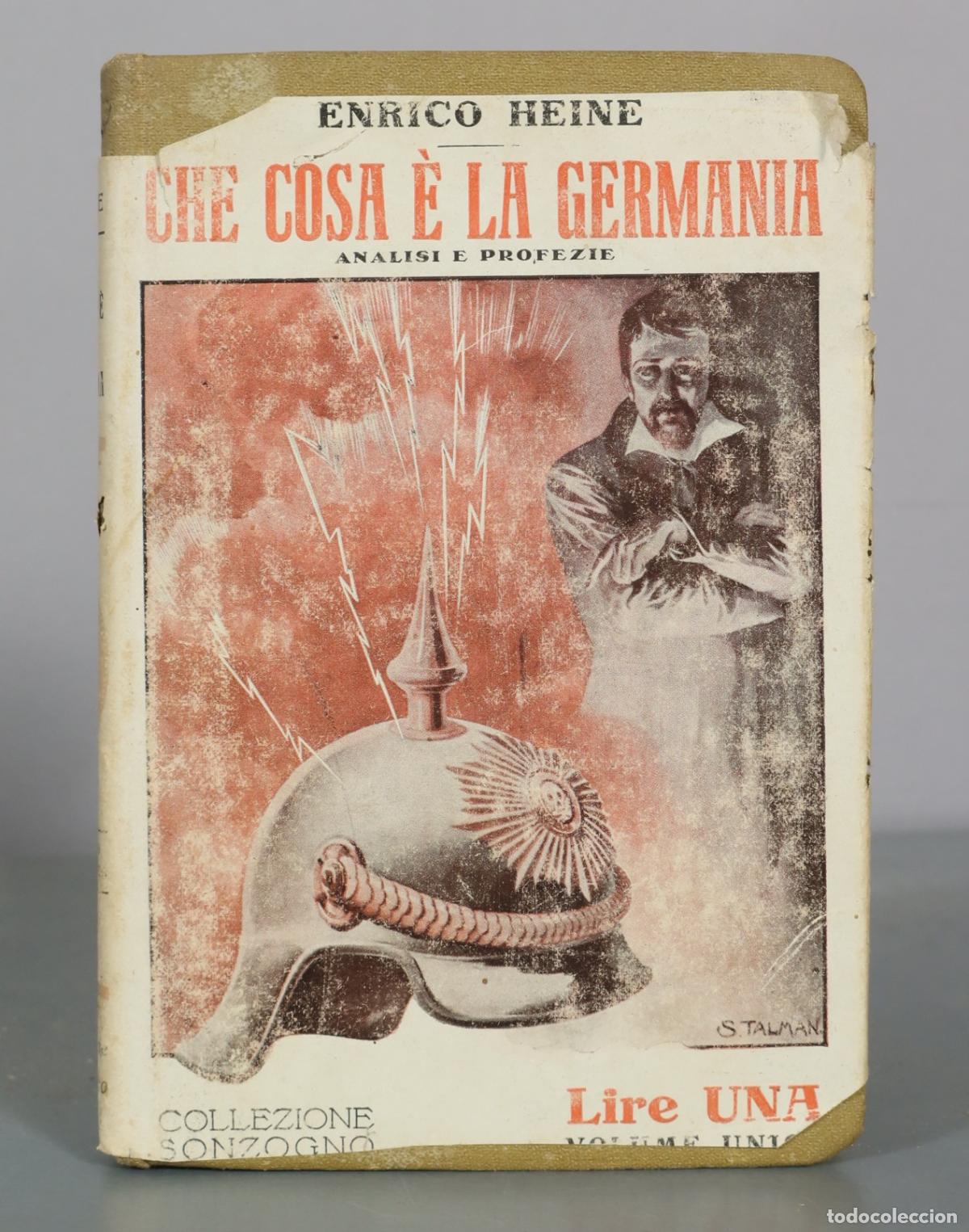 Libros de segunda mano: Che cosa e la Germania - Analisi e profezie - Enrico Heine - Casa Editrice Sonzogno