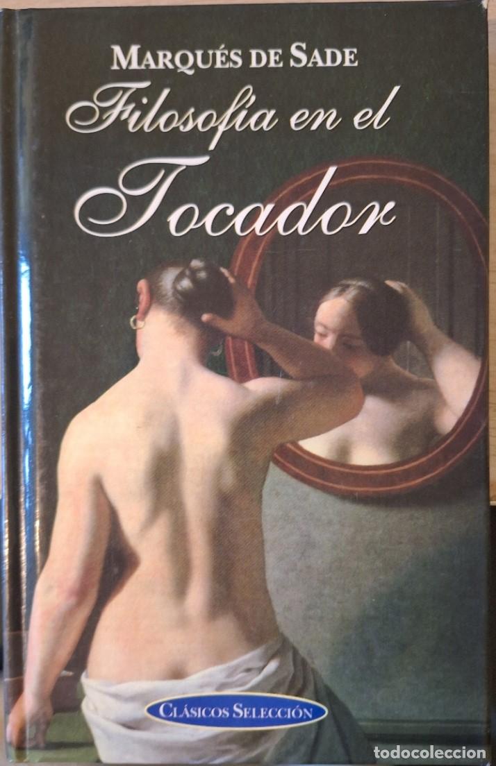 Libros de segunda mano: FILOSOFIA EN EL TOCADOR. - SADE, Marques de. - Foto 1