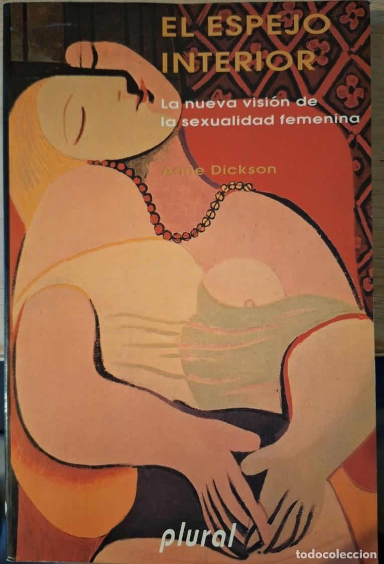 Libros de segunda mano: EL ESPEJO INTERIOR. - DICKSON, Anne. - Foto 1