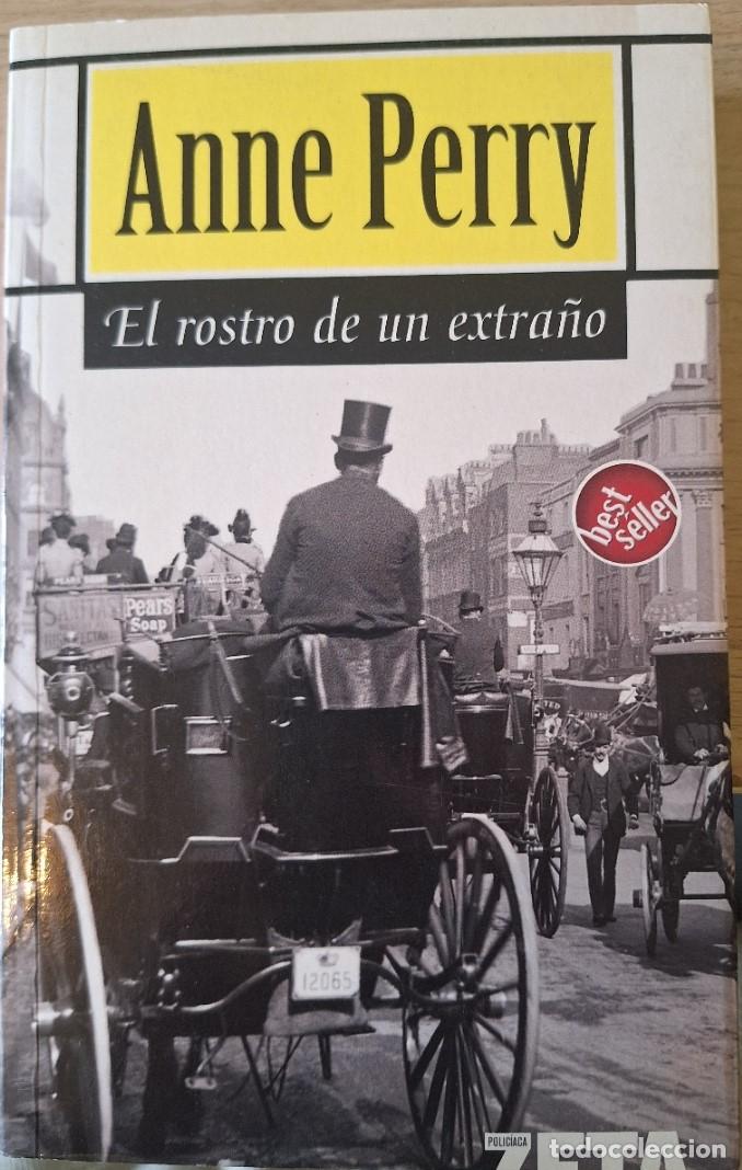 Libros de segunda mano: EL ROSTRO DE UN EXTRA&Ntilde;O. - PERRY, Anne.
