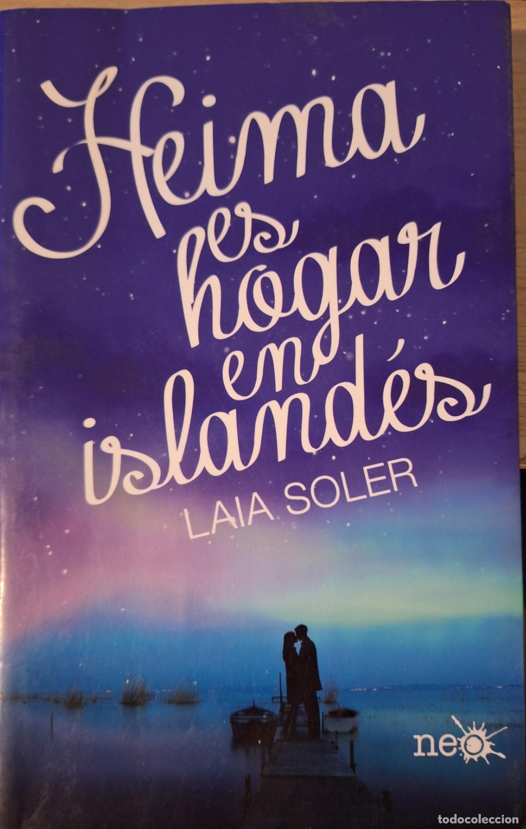 Libros de segunda mano: HEIMA ES HOGAR EN ISLANDES. - SOLER, Laia.