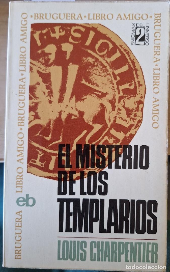Libros de segunda mano: EL MISTERIO DE LOS TEMPLARIOS. - CHARPENTIER, Louis.