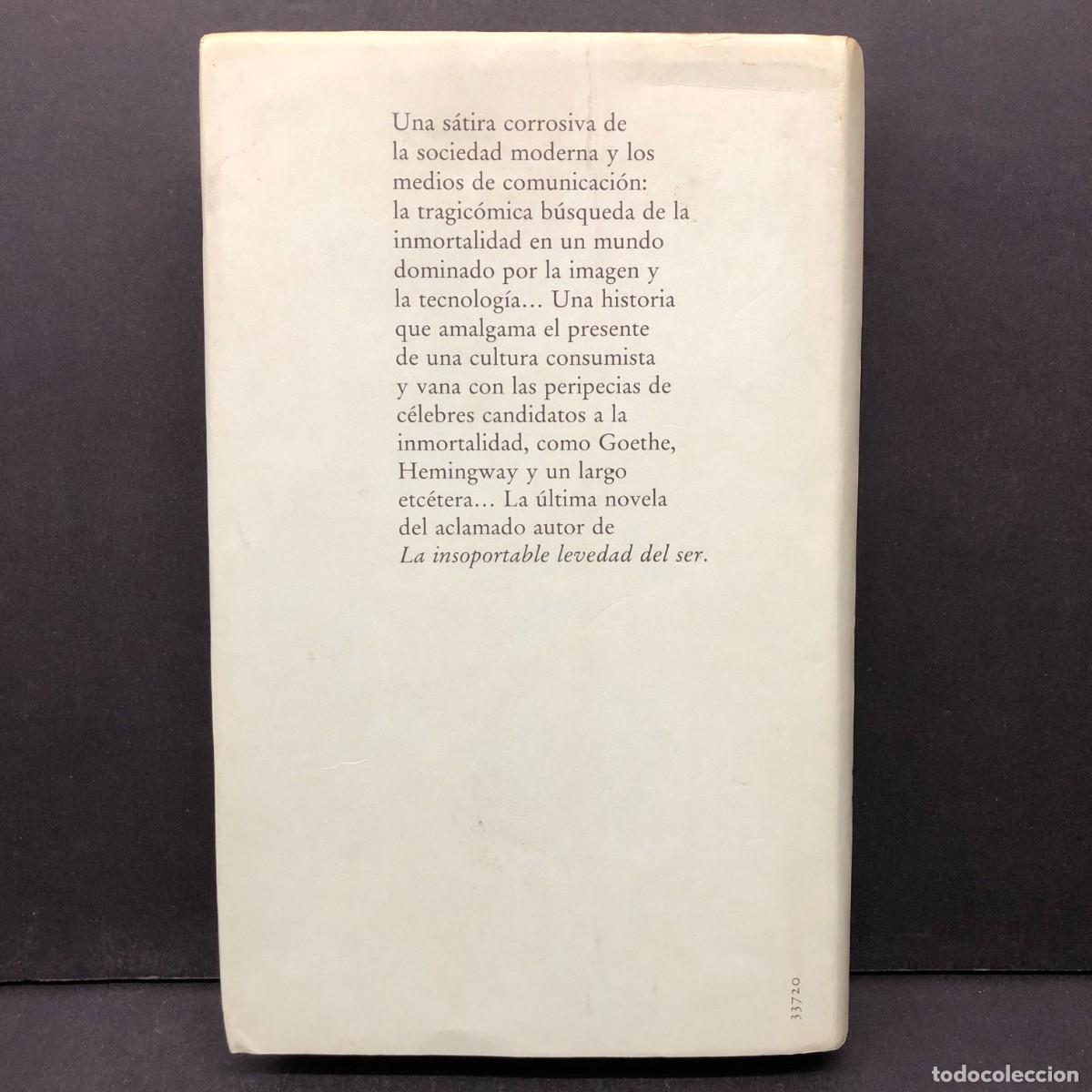 Libros de segunda mano: MILAN KUNDERA - LA INMORTALIDAD - C&Iacute;RCULO DE LECTORES / 1413 - Foto 2