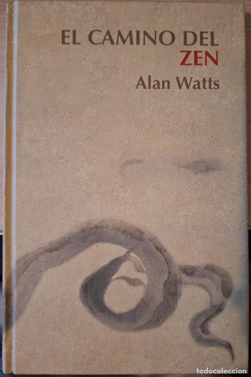 Gebrauchte B&uuml;cher: EL CAMINO DEL ZEN. - WATTS, Alan.