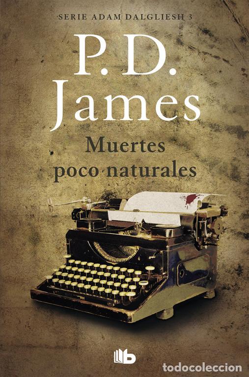 Libros de segunda mano: Muertes poco naturales (Adam Dalgliesh 3). - James, P.D..