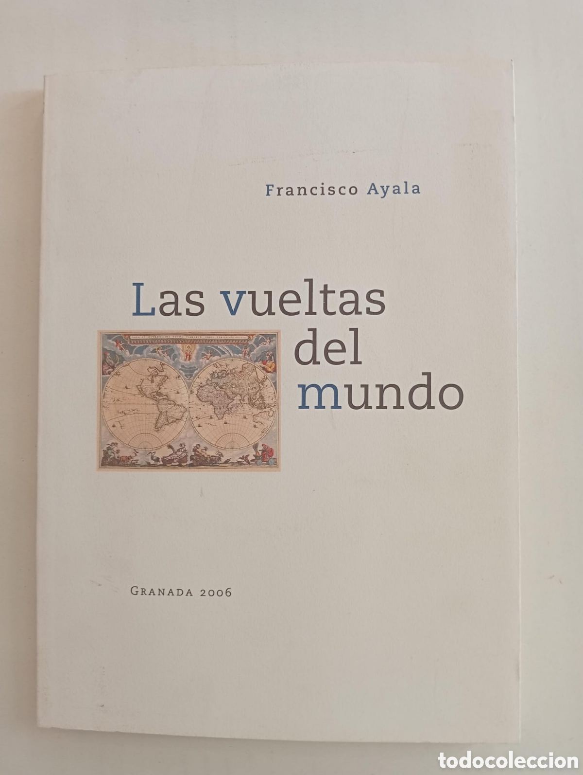 Libros de segunda mano: Las vueltas del mundo / Francisco Ayala.