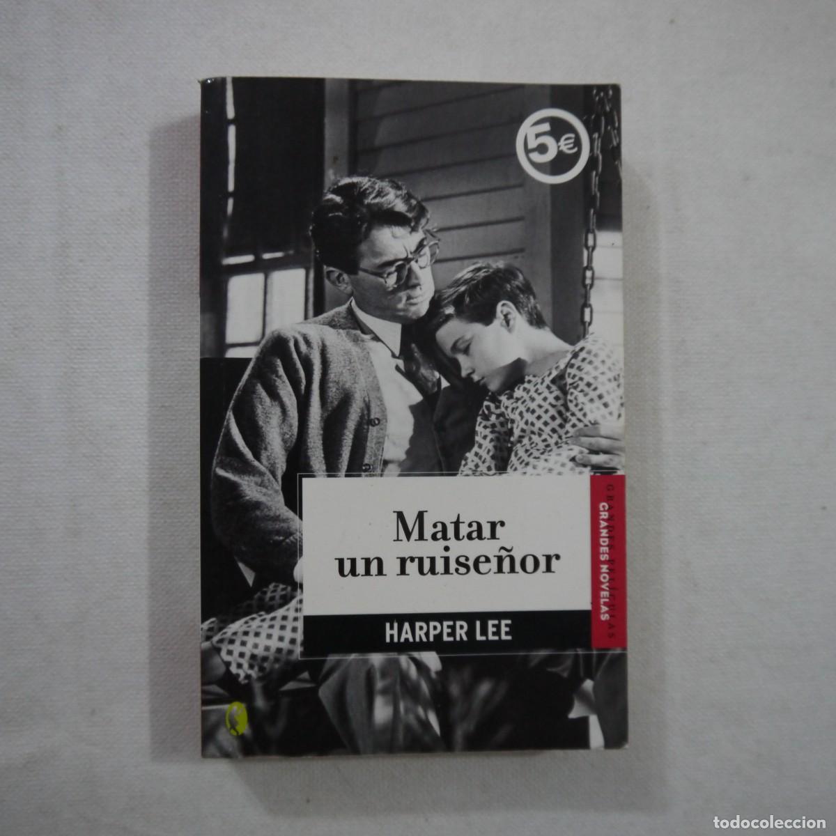 Libros de segunda mano: MATAR UN RUISE&Ntilde;OR - HARPER LEE - EDICI&Oacute;N DE BOLSILLO - 2006 - 1.&ordf; EDICI&Oacute;N