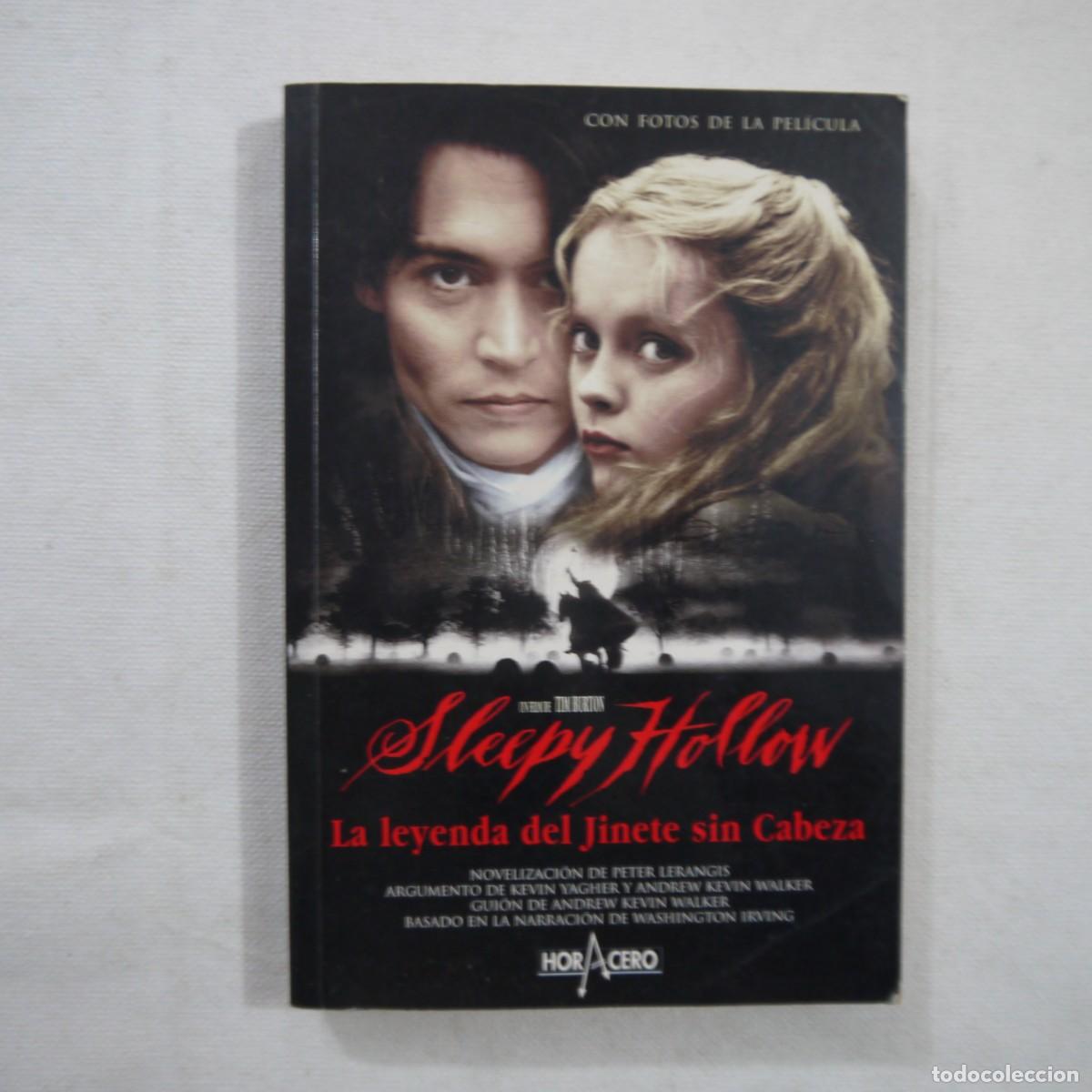 Libros de segunda mano: SLEEPY HOLLOW. LA LEYENDA DEL JINETE SIN CABEZA - UN FILM DE TIM BURGON - 2000 - 1.&ordf; EDICI&Oacute;N