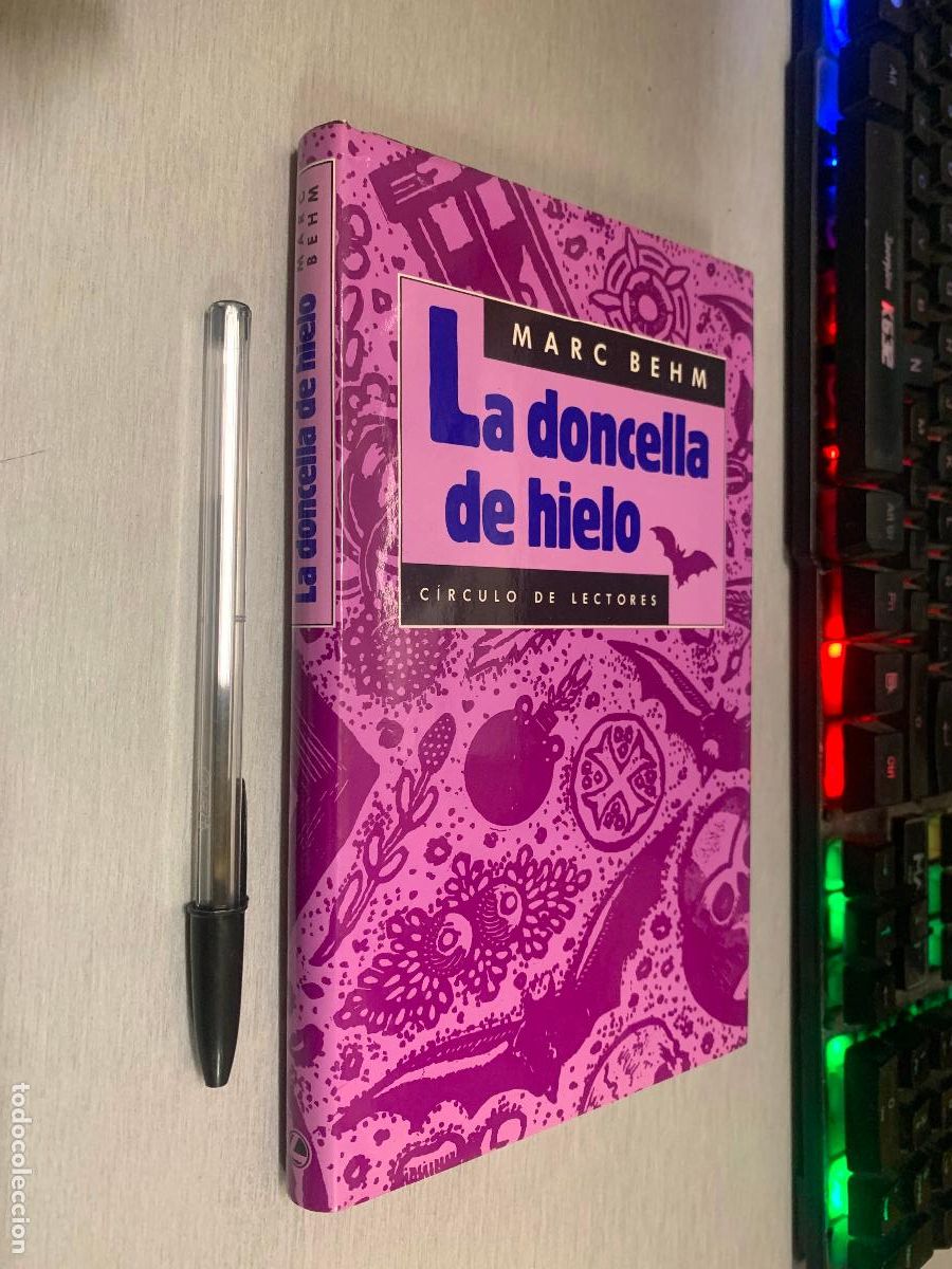 Libros de segunda mano: LA DONCELLA DE HIELO / MARC BEHM / C&Iacute;RCULO DE LECTORES - Foto 1