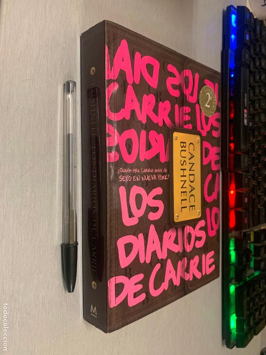 Libros de segunda mano: LOS DIARIOS DE CARRIE (SEXO EN NUEVA YORK) / CANDACE BUSHNELL / MONTENA 2010